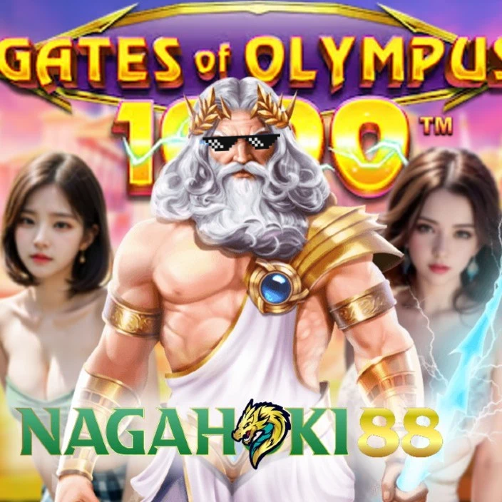 NAGAHOKI88 🔥 Situs Gates Of Olympus 1000 Pragmatic Play 2025